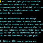 Minister Kuipers heeft miljoenen Nederlanders op het verkeerde been gezet, door 11 onderzoeken te gelasten naar de oorzaken van de oversterfte in NL, waarvan er geen één gaat over het ‘mogelijke’ verband met de vaccinaties.